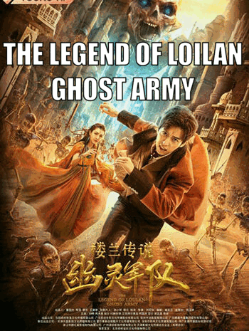 The-Legend-of-Loulan-Ghost-Army-2021-dub-in-Hindi-Hdrip