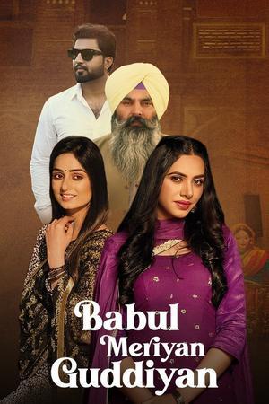 Babul-Meriya-guddiya-2021-Punjabi-HdRip