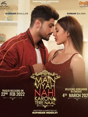 Main-Viyah-Nahi-Karona-Tere-Naal-2022-Hdrip