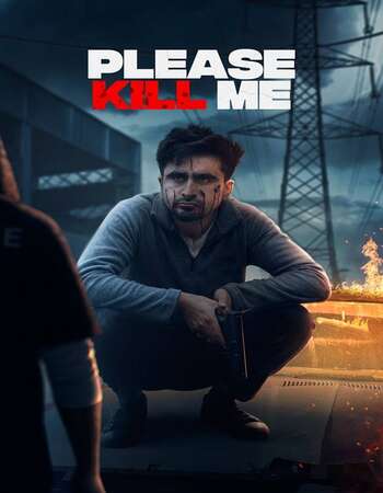 Please-Kill-Me-2021-HdRip